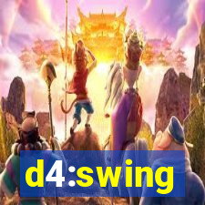 d4:swing