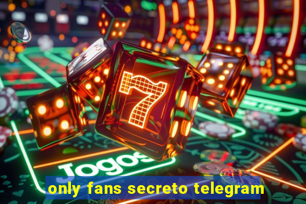 only fans secreto telegram