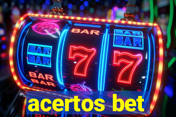 acertos bet