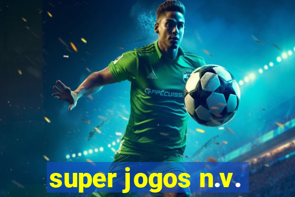 super jogos n.v.