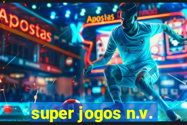 super jogos n.v.