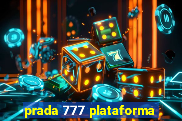 prada 777 plataforma