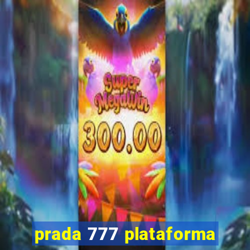 prada 777 plataforma