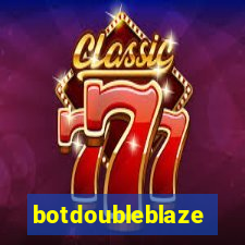 botdoubleblaze