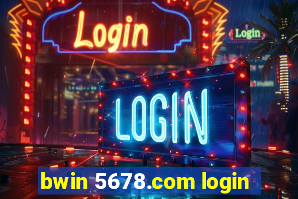 bwin 5678.com login