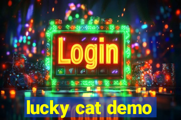 lucky cat demo