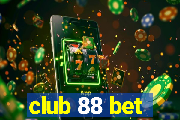 club 88 bet