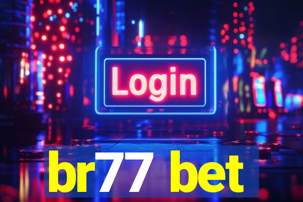 br77 bet