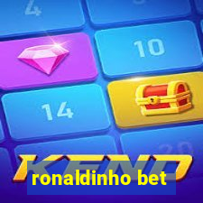 ronaldinho bet