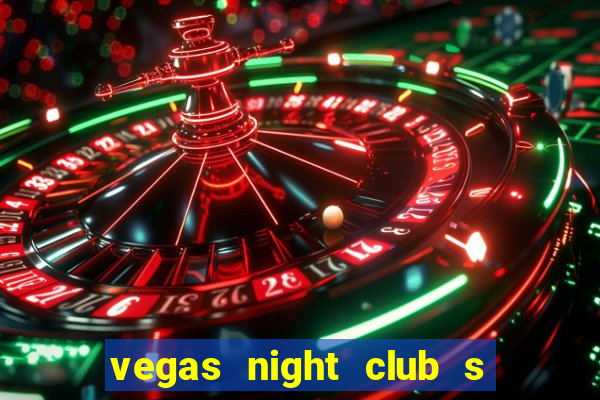 vegas night club s o louren o do sul