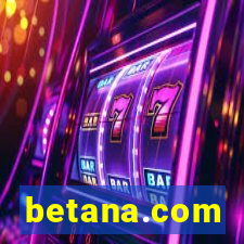 betana.com