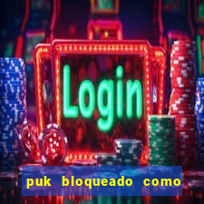 puk bloqueado como desbloquear vivo