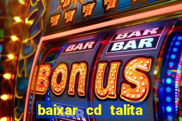 baixar cd talita santos vida vazia