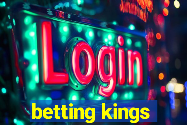 betting kings