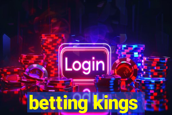 betting kings