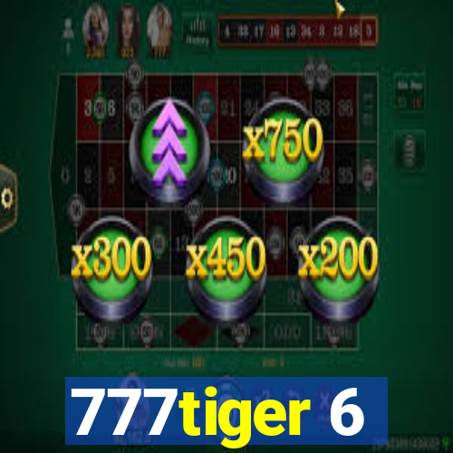 777tiger 6