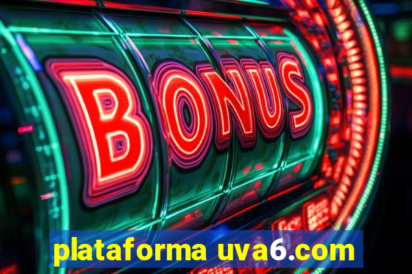 plataforma uva6.com