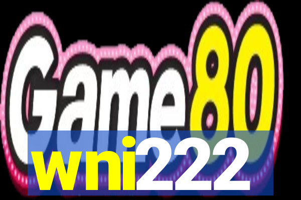 wni222