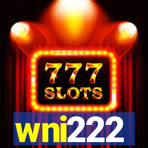 wni222