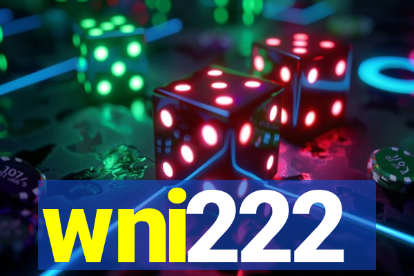 wni222