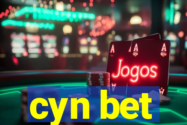 cyn bet