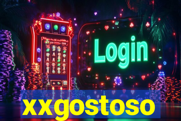 xxgostoso