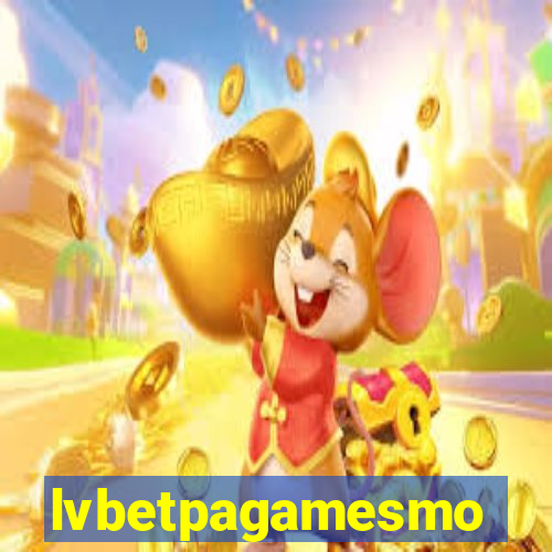 lvbetpagamesmo