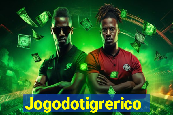 Jogodotigrerico