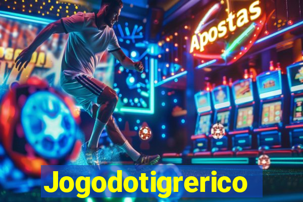 Jogodotigrerico