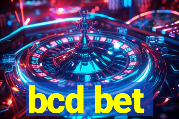 bcd bet