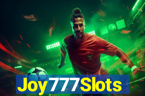 Joy777Slots