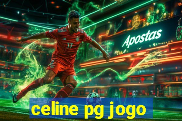 celine pg jogo