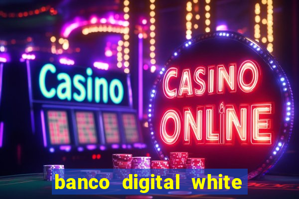 banco digital white label custo