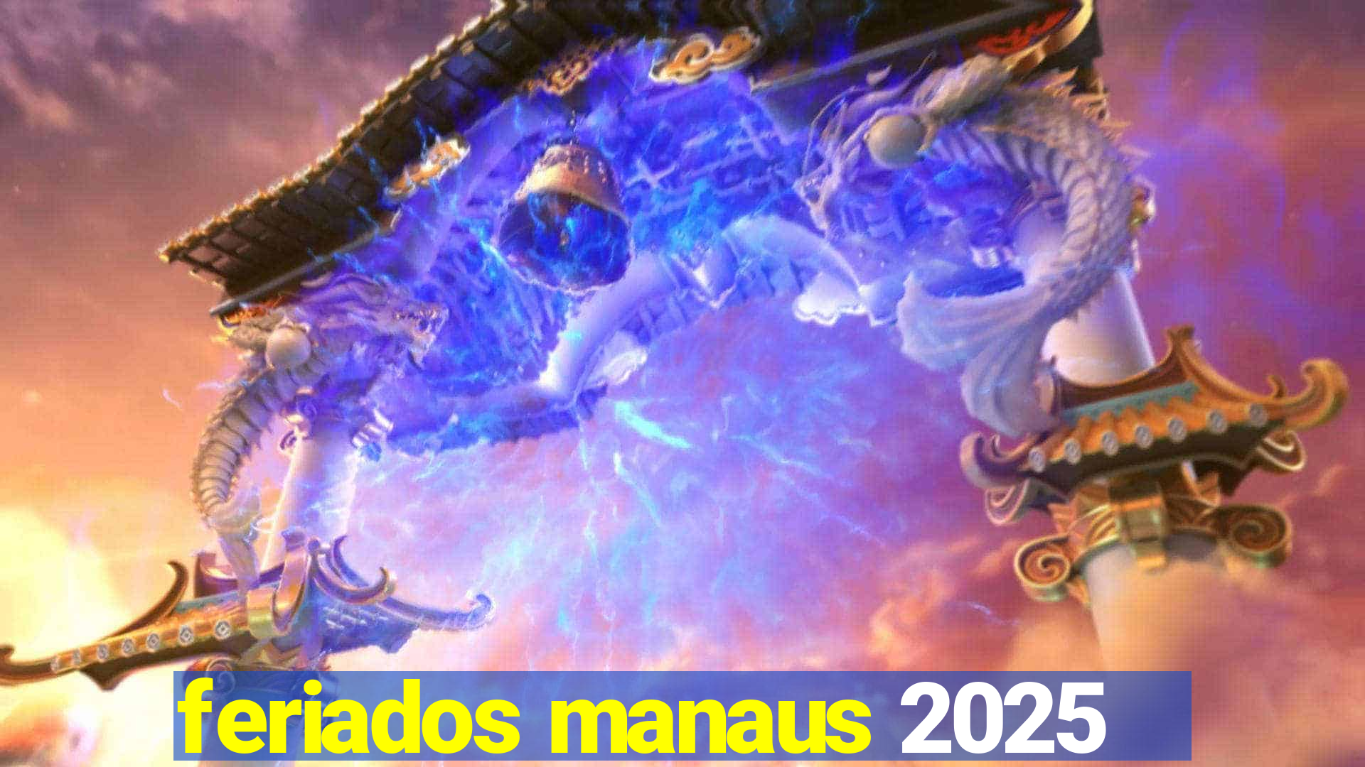 feriados manaus 2025