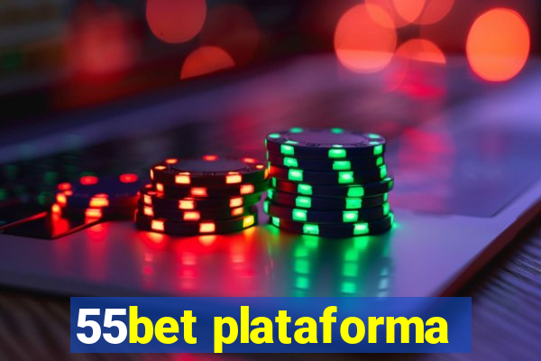 55bet plataforma