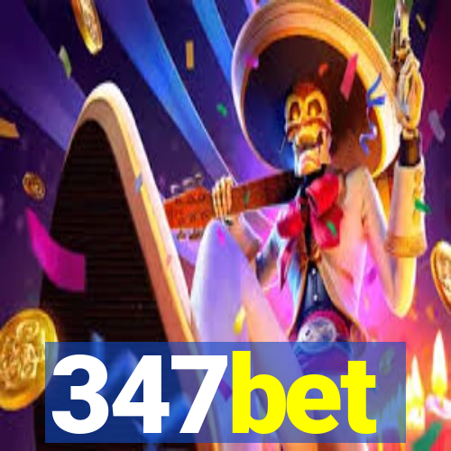 347bet