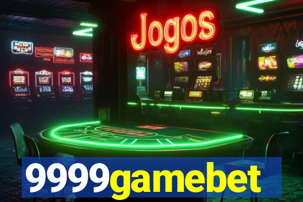 9999gamebet