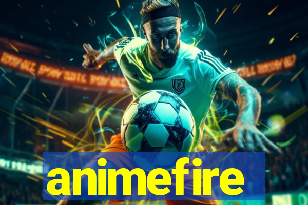 animefire