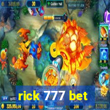 rick 777 bet