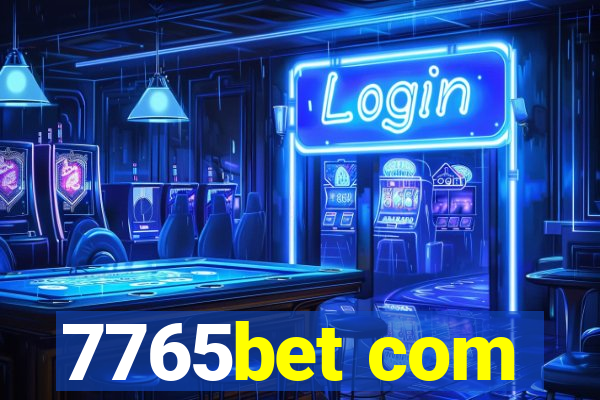 7765bet com