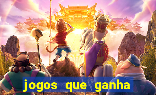 jogos que ganha dinheiro gratis