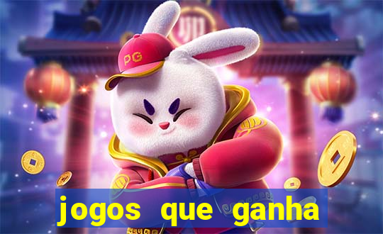 jogos que ganha dinheiro gratis