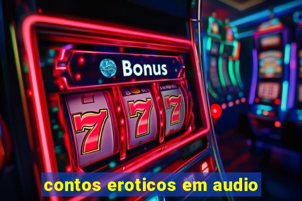 contos eroticos em audio