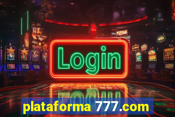 plataforma 777.com