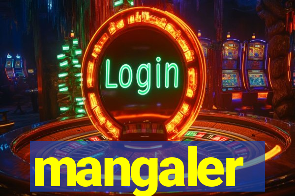 mangaler