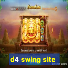 d4 swing site