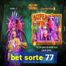 bet sorte 77