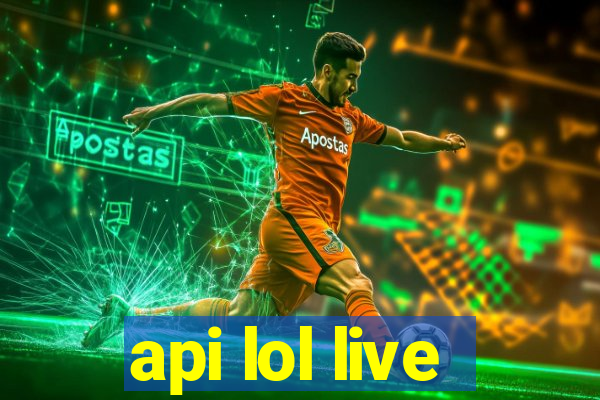 api lol live