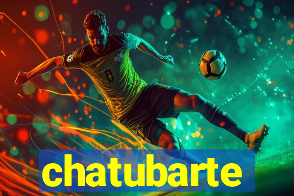 chatubarte