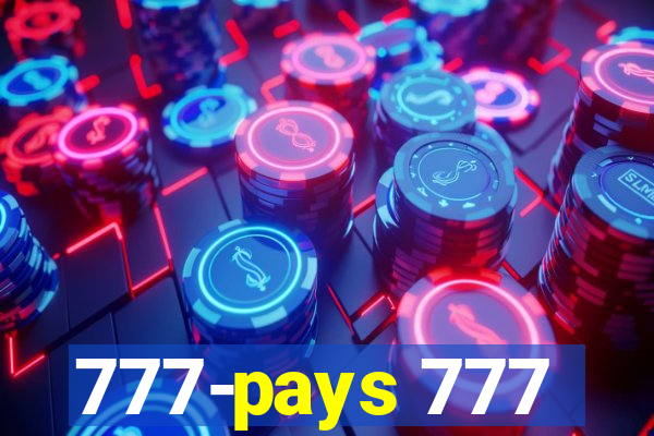 777-pays 777